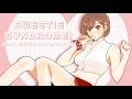 SWEETIE SYNDROME! / スウィーティー・シンドローム! - Rimi feat. MEIKO with MIKU & RIN