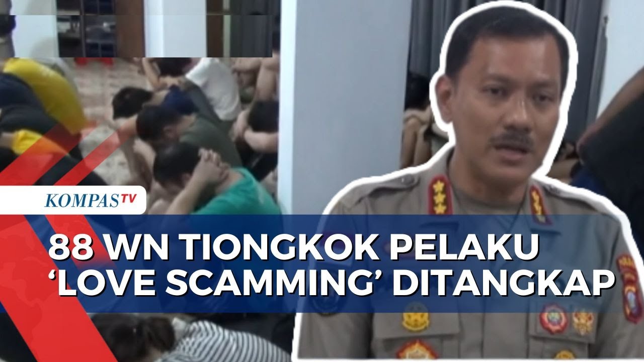 Penjelasan Polda Kepri soal Penipuan Berkedok Asmara yang Libatkan 88 WN Tiongkok