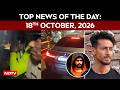 Tiger Shroff Escapes Unhurt After Gunfire In Mumbai | Top News Of The Day: 18th October, 2026