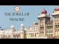The Jewel of Mysore  | Heritage Society Intern Presentation | Sridhi  S K