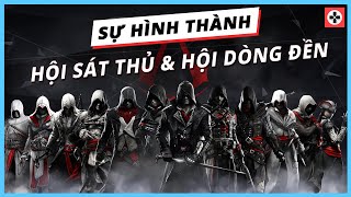 Phân tích game | ASSASSIN'S CREED | Sự hình thành Hội sát thủ và Hội dòng đền | Game Cực Hay