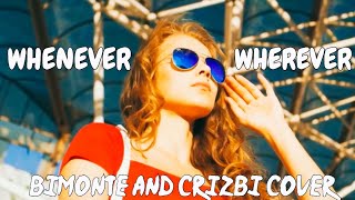 UMF - Whenever, Wherever (BIMONTE & CRIZBI Cover )