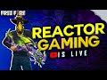 REACTOR GAMING Live Stream | Free Fire Grand master Push Live