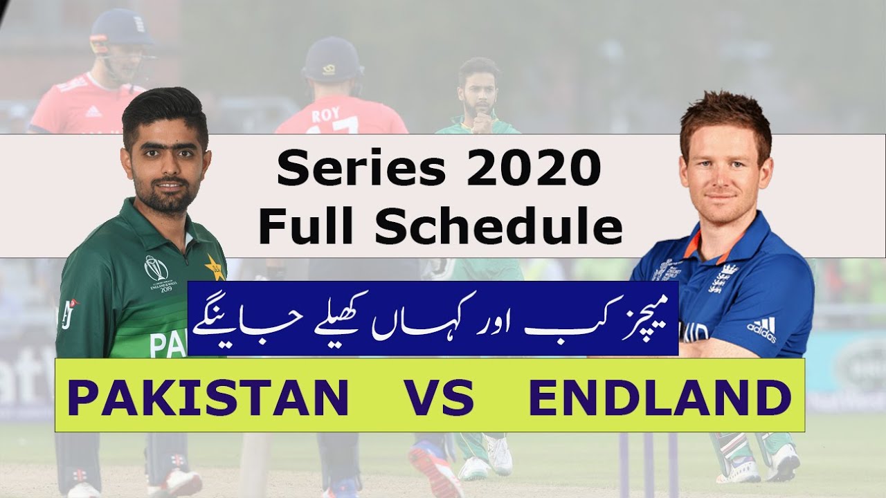 Pakistan vs England Series 2020 Full Schedule - YouTube