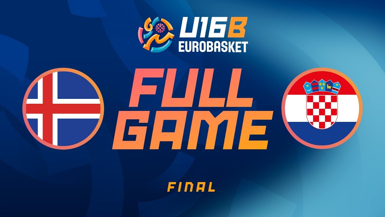 FINAL | Iceland v Croatia | Full Basketball Game | FIBA U16 EuroBasket 2026 Division B