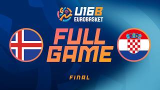 LIVE - Iceland v Croatia | FIBA U16 EuroBasket 2026 Division B | FINAL