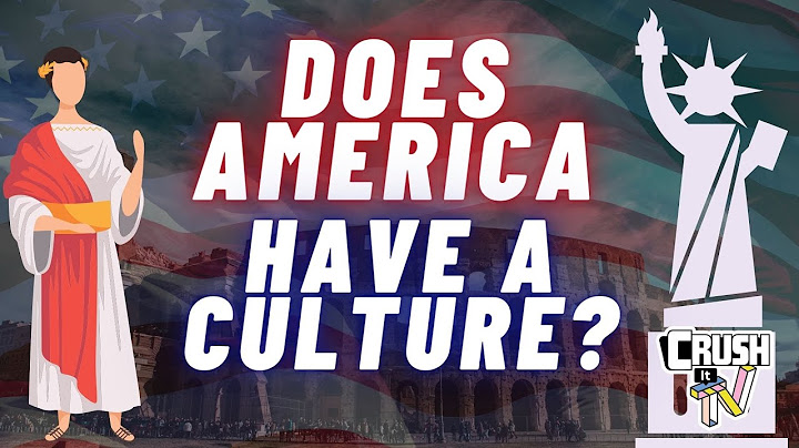 Does America have a diverse culture?