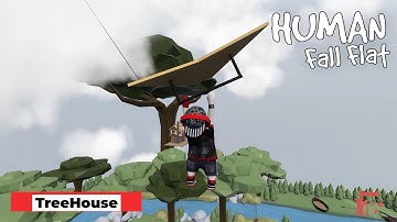 Human Fall Flat - TreeHouse Level Walkthrough | Custom Map | Steam Workshop | Full Gameplay