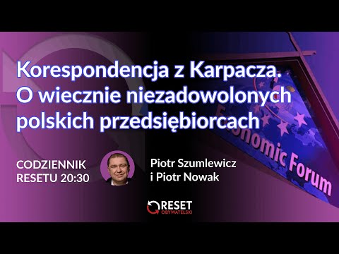 Korespondencja z Karpacza - Piotr Szumlewicz i Piotr Nowak #CodziennikResetu