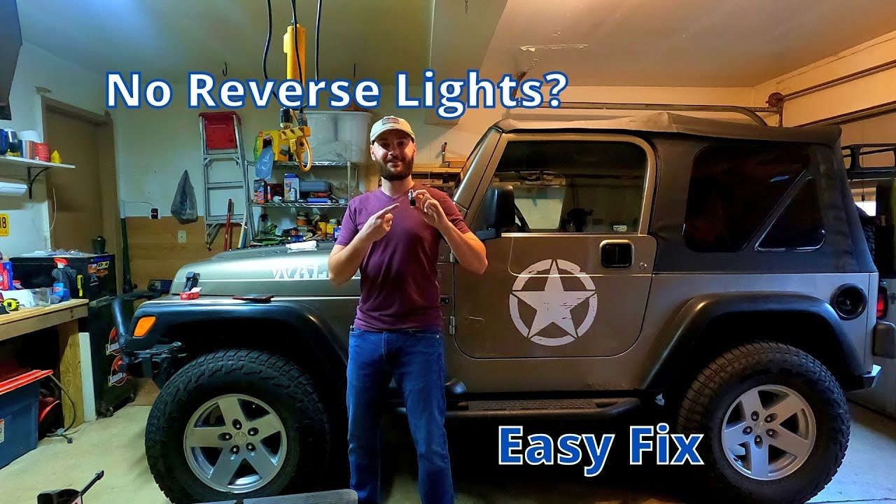 Jeep TJ Reverse Lights Not Working? [Easy Fix] - YouTube
