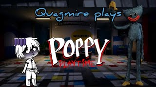 Quagmire plays [Poppy Playtime] *SCARY AS HELL! GIGGITY!-*