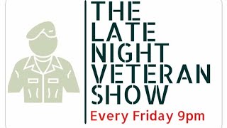 The Late Night Veteran Show #21