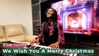 We Wish You a Merry Christmas - Arranged By Elsie Honny