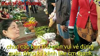 Đi Chợ Lễ 304 15 Ở Quê Minh Rất Đông Đúc Và Nhộn Nhịp Trải Nghiệm Thực Tế Đời Thường
