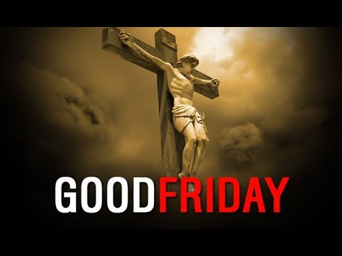 Why is Good Friday Celebrated? | What is the significance of Good Friday?