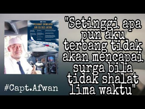 Siapakah KAPTEN AFWAN,