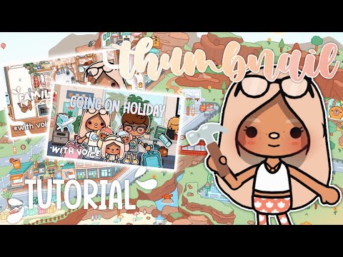 Thumbnail Tutorial In Toca Life World | *WITH VOICE*