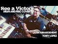 See a Victory | Latin Arrangement | Tony Lopez | Percussion Cover