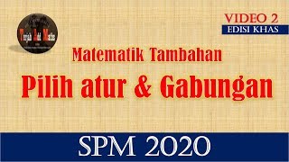Edisi Khas Spm 2020  Bab 17 Pilihatur Dan Gabungan  02