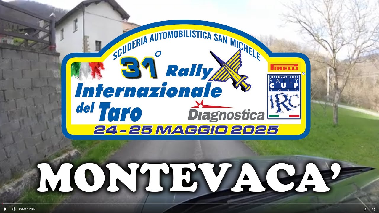 31° RALLY DEL TARO 2025 - MONTEVACA' - Ps 4/7/8