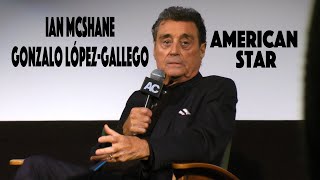 Ian McShane and Gonzalo López-Gallego AMERICAN STAR Interview Los Angeles, CA January 24, 2024