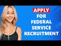 How To Apply For Federal Fire Service Recruitment