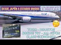 Vuelo de japn  a estados unidos    aerolnea ana  tokio  houston   787