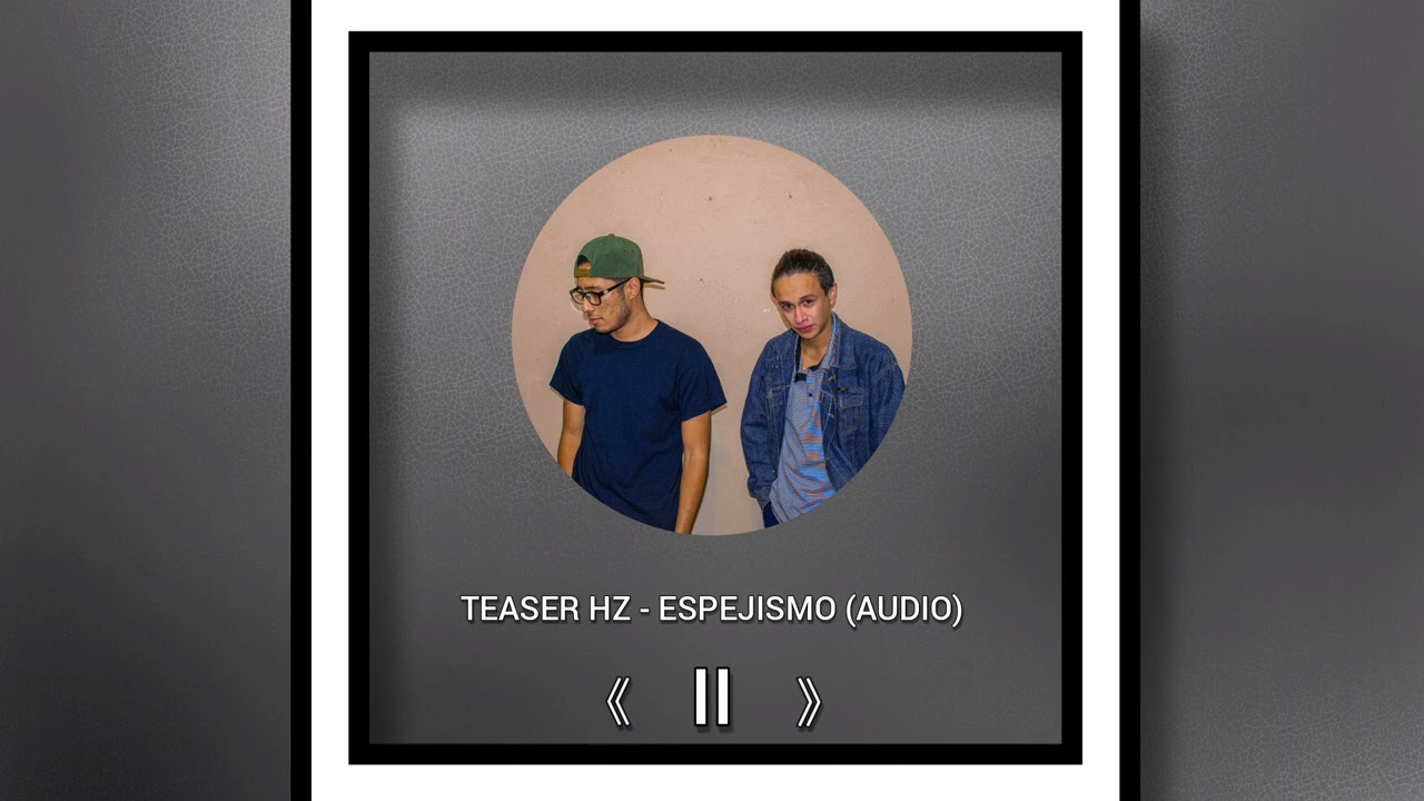 Espejismo - Teaser HZ (Audio Oficial)