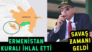 Türkiye De Savaşagirecek Ermenistan Anlaşmayı Bozarak Kaşındı