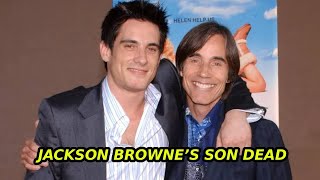 Jackson Browne Announces the Death of His Son Ethan Browne, 52 | Fox Question Information