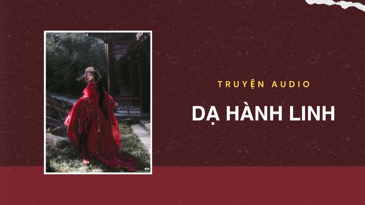 Audio Cổ Trang / Dạ Hành Linh | Trần Thiên Minh