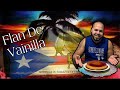 Flan De Vainilla Puertorriqueño -Sazón &amp; Pique .🇵🇷😋