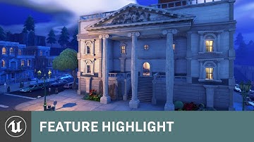 4.13 Release Preview | Feature Highlight | Unreal Engine