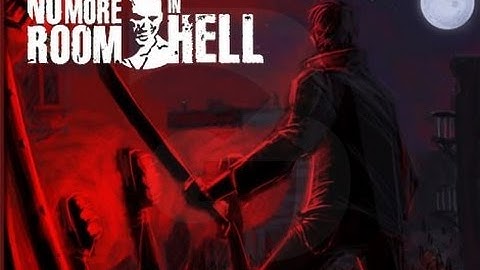 No More Room in Hell: How to Cheat