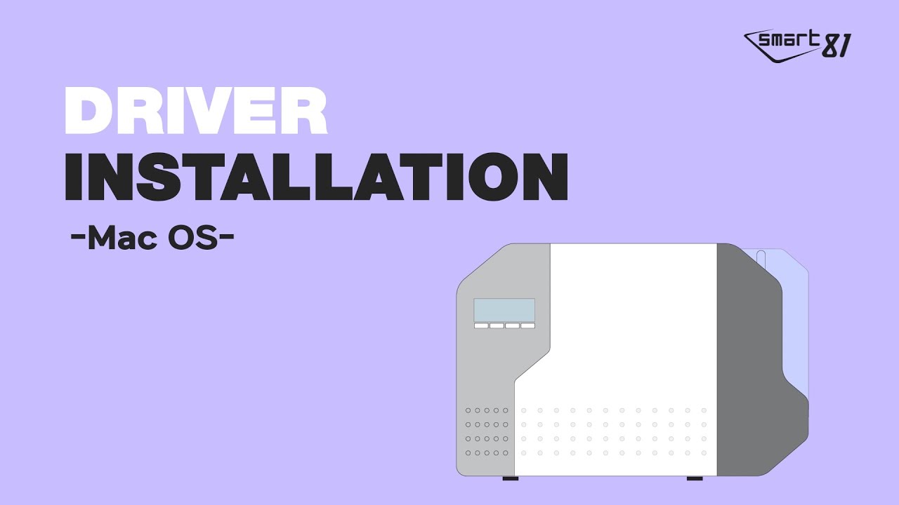 [SMART-81] ⚙Printer driver installation Tutorial of SMART-81 #MacOS ...