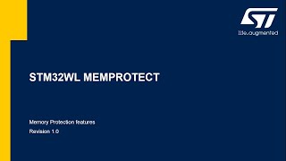 STM32WL 12 - Security Memories Protections MEMPROTECT