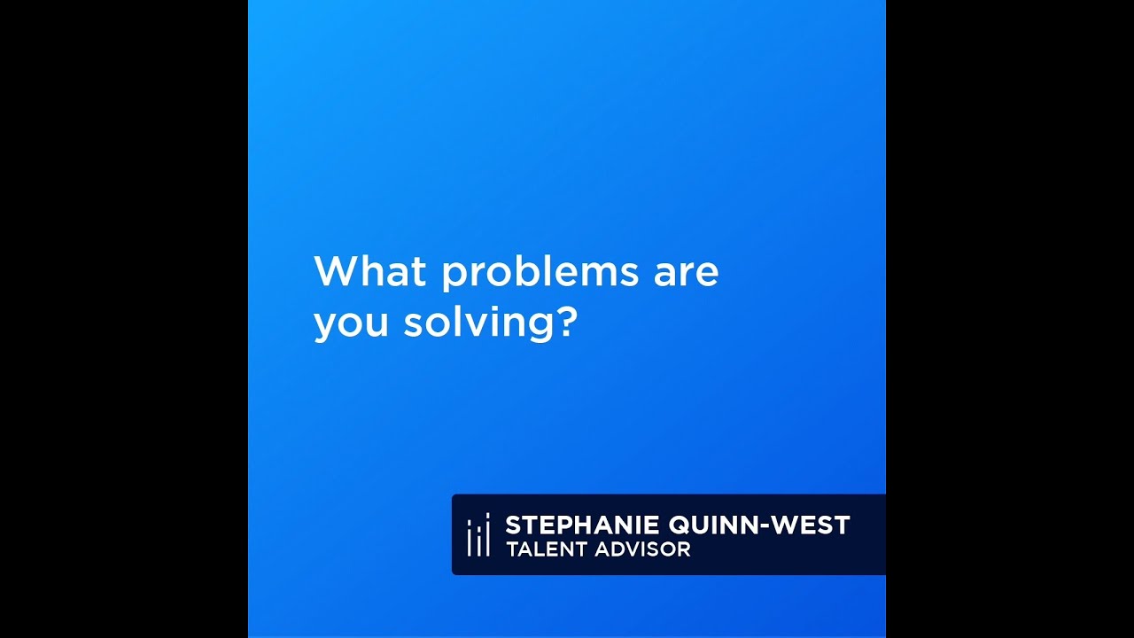 What problems are you solving?