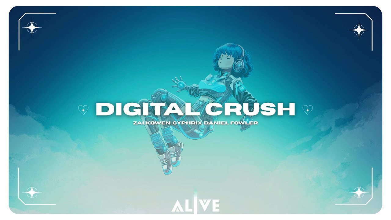 Zai Kowen, CyPhrix, Daniel Fowler - Digital Crush