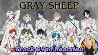 Is This How It ENDS!! | Gray Sheep Track 6 PT 2 Finale Reaction