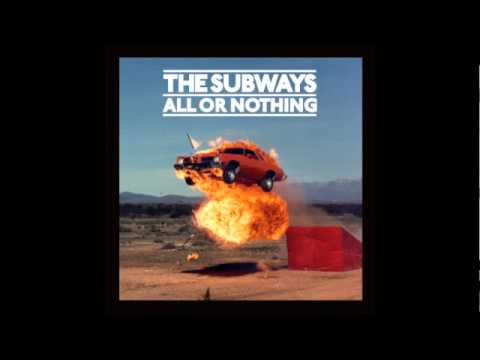 The Subways — The Subways - Always Tomorrow (Official Upload)