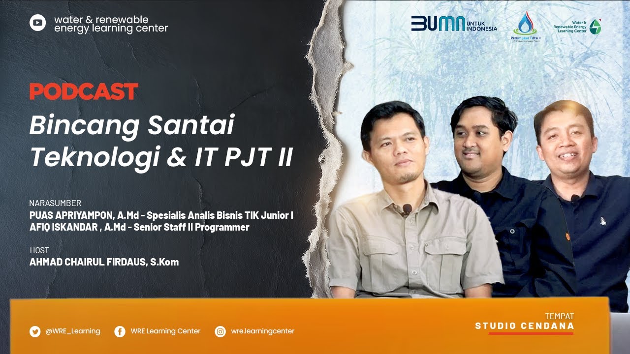 Podcast Bincang Santai Teknologi dan IT Perum Jasa Tirta II