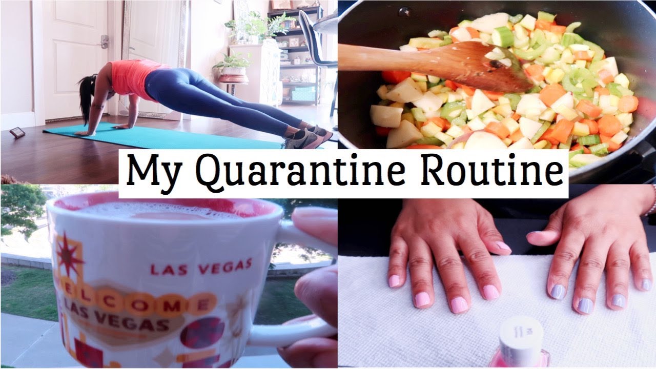 2020 QUARANTINE ROUTINE | EATING HEALTHY | WORKOUT | AT HOME MANICURE ...