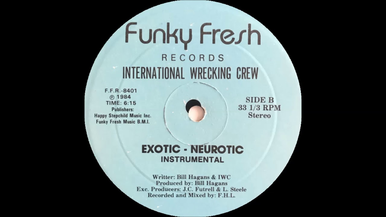 International Wrecking Crew ‎– Exotic - Neurotic (Instrumental )