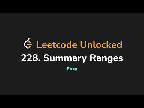 228. Summary Ranges | Leetcode Unlocked - Python
