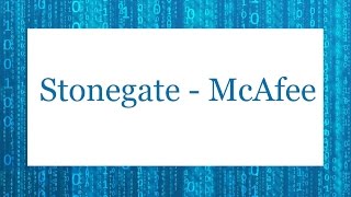 Stonegate - McAfee