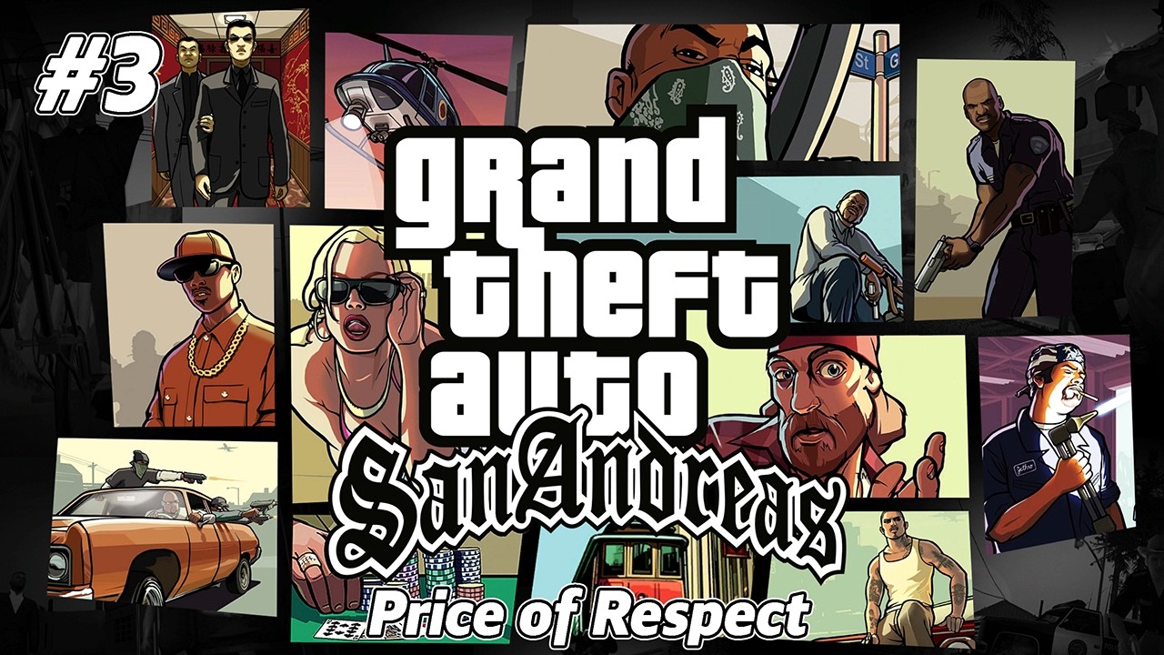 GTA San Andreas: Price of Respect на 100% #3