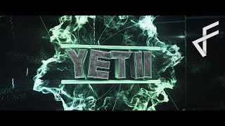 INTRO FOR YETII #140  | FoxFX |