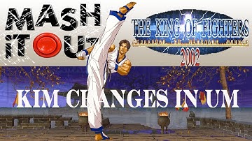 King of Fighters 2002: Kim changes to Kof 2002UM