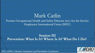 2021 ADAO AAPC: Mark Catlin: Session III: Asbestos Prevention