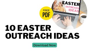 Easter Outreach Ideas | Reach More People at Your Church